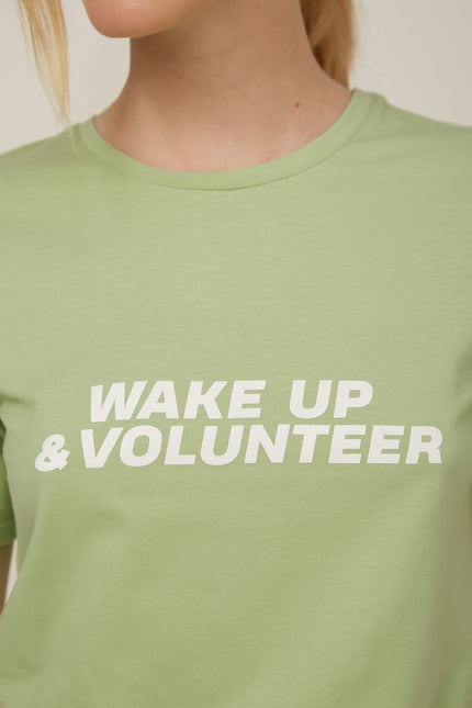 T-SHIRT 'WAKE UP & VOLUNTEER'